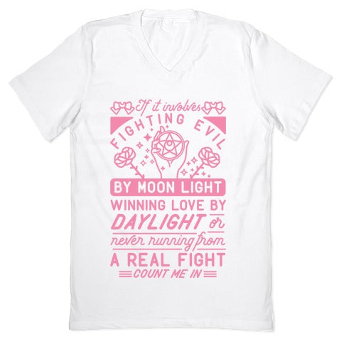 If It Involves Fighting Evil By Moon Light V-Neck